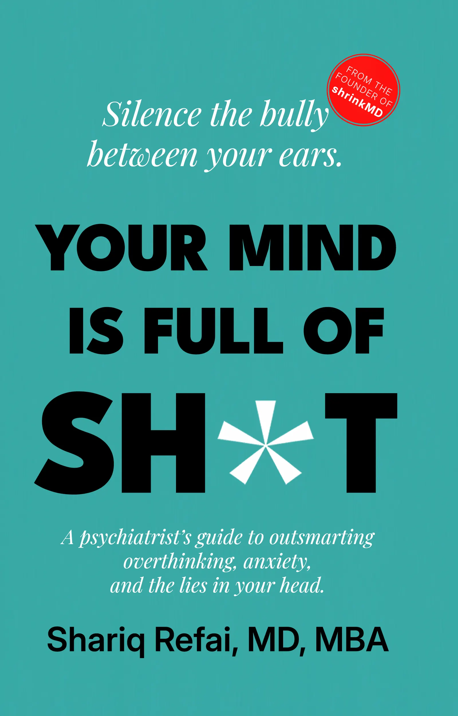 Cover of Your Mind Is Full of Sh*t